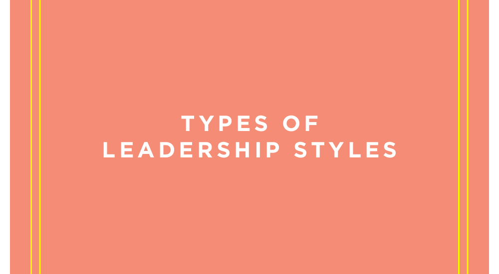 Leadership Styles