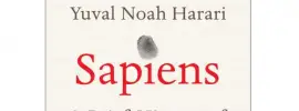 “Sapiens: A Brief History of Humankind” by Yuval Harari